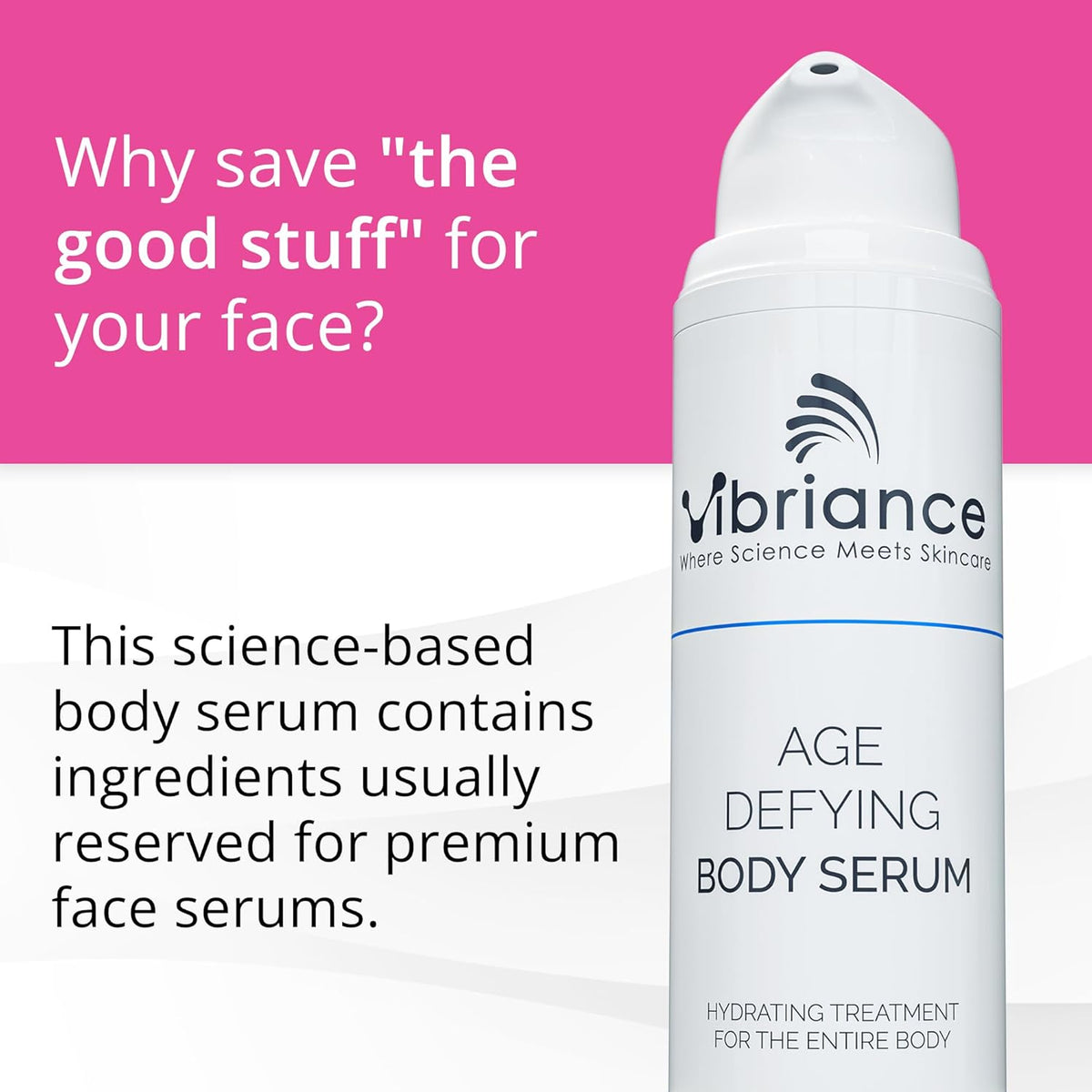 Vibriance Age Defying Body Serum, 4.5 fl oz - Anti Aging and Ultra Hydrating