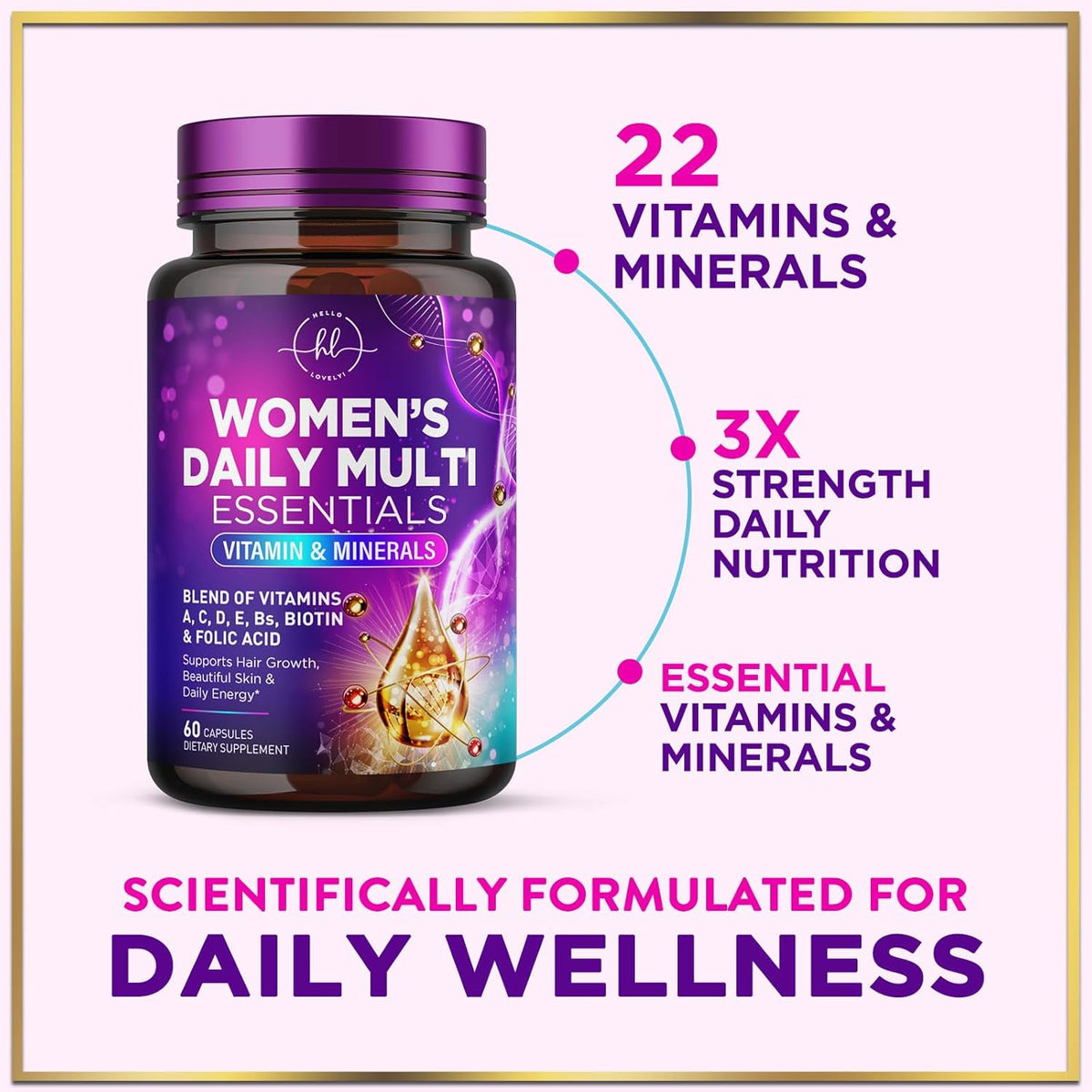Click to see full view Multivitamin for Women - 3X Strength Daily Women Multivitamin, Vitamins A, D, C, E, Biotin, Folic Acid, Calcium, & Iron, Complete Multi Vitamin for Beautiful Hair & Skin, Bottled in USA, 60 Capsules