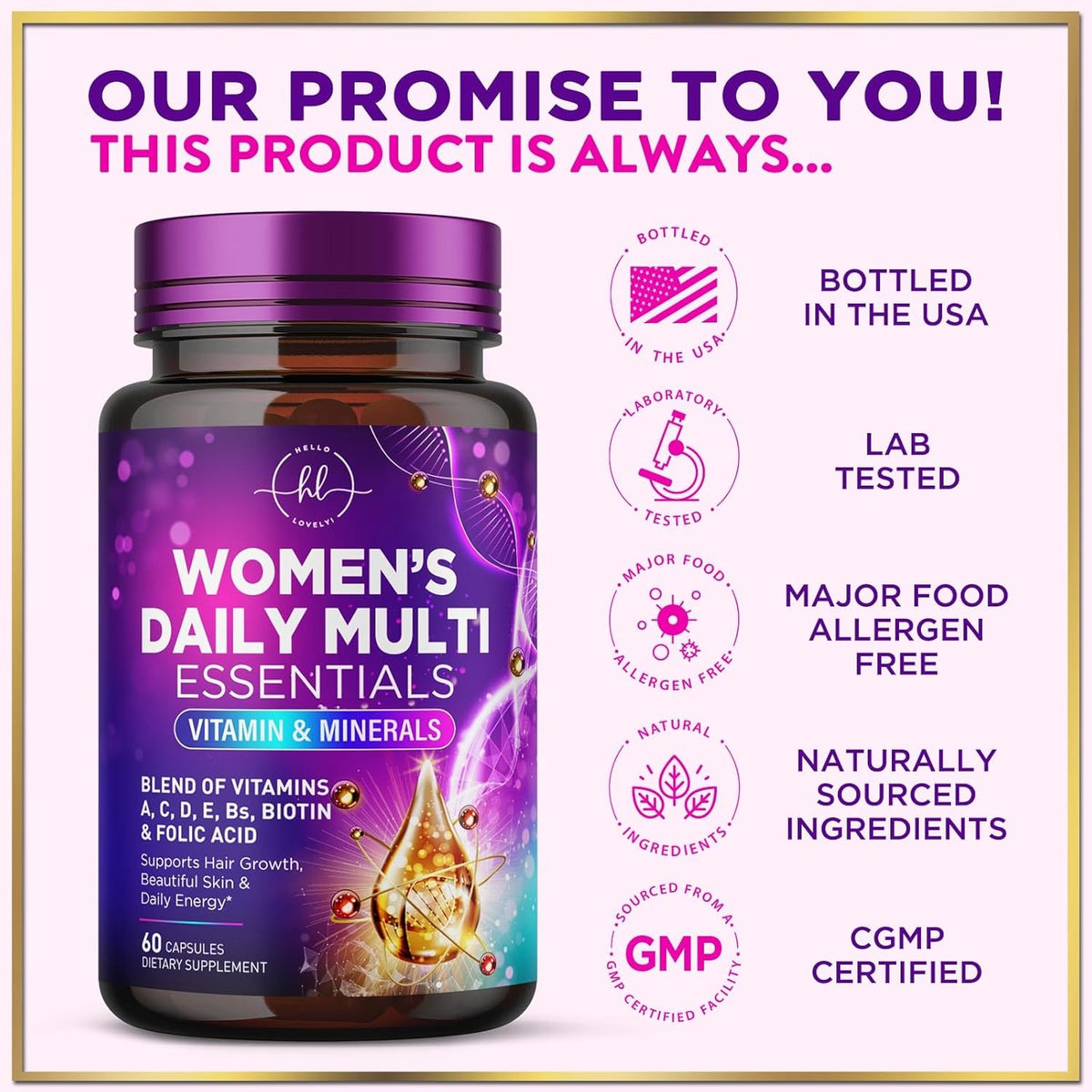 Click to see full view Multivitamin for Women - 3X Strength Daily Women Multivitamin, Vitamins A, D, C, E, Biotin, Folic Acid, Calcium, & Iron, Complete Multi Vitamin for Beautiful Hair & Skin, Bottled in USA, 60 Capsules